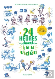 Les Défis : 24 Heures Sans Jeu Vidéo