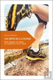 Les Défis De La Course