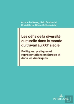 Bertrand.pt - Les Défis De La Diversité Culturelle Dans Le Monde Du Travail Au Xxie Siècle