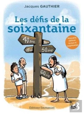 Les Défis De La Soixantaine