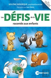 Les Défis De La Vie Racontés Aux Enfants