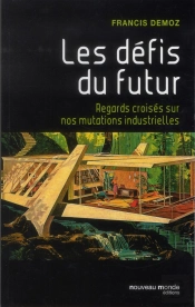 Les Defis De L'Industrie