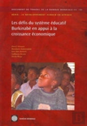 Les Defis Du Systeme Educatif Burkinabe En Appui A La Croissance Economique