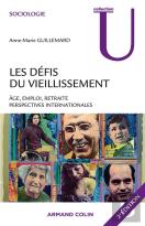Les Défis Du Vieillissement ; Âge, Emploi, Retraite, Perspectives Internationales (2e Édition)