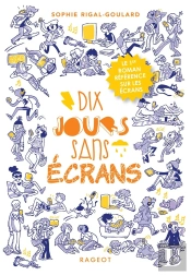 Les Défis Tome 1 : Dix Jours Sans Écrans