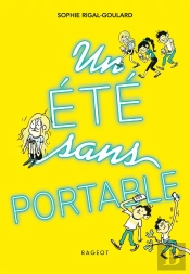 Les Défis Tome 6 ; Un Été Sans Portable