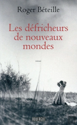 Bertrand.pt - Les Défricheurs De Nouveaux Mondes