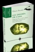 Les Degrés de L'Exil