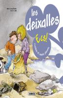 Les Deixalles. Cuidem El Nostre Planeta