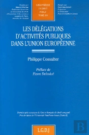 Les Délégations D'Activités Publiques Dans L'Union Européenne