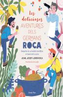Les Delicioses Aventures Dels Germans Roca