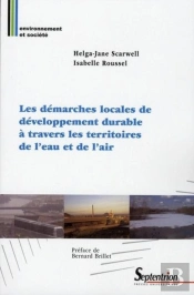 Les Démarches Locales De Développement Durable À Travers Les Territoires De L''Eau Et De L''Air