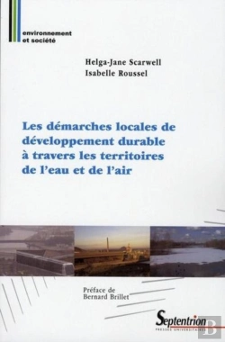 Bertrand.pt - Les Démarches Locales De Développement Durable À Travers Les Territoires De L''Eau Et De L''Air