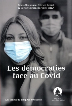Bertrand.pt - Les Démocraties Face Au Covid : Les Billets Du Blog Jus Politicum
