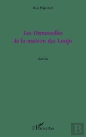 Les Demoiselles De La Maison Des Loups