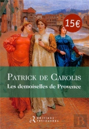 Les Demoiselles De Provence.