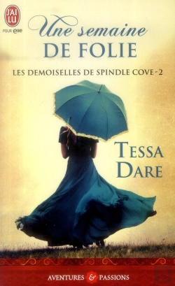 Bertrand.pt - Les Demoiselles De Spindle Cove - 2 - Une Semaine De Folie