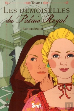 Bertrand.pt - Les Demoiselles Du Palais Royal T.1