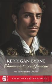 Les Demoiselles Goode, 2 : L'Homme À L'Accent Français