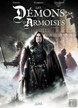 Bertrand.pt - Les Démons D'Armoises Tome 1 ; Le Chemin De Jaulny