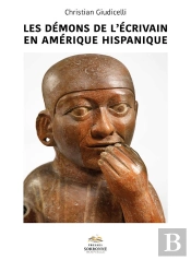 Les Démons De L'Écrivain En Amérique Hispanique