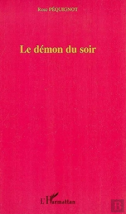 Bertrand.pt - Les Démons Du Soir