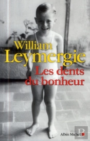 Les Dents Du Bonheur