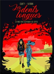Les Dents Longues : Un Road Movie Au Royaume Des Contes