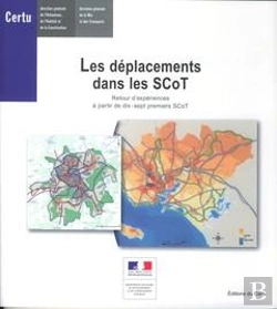 Bertrand.pt - Les Deplacements Dans Les Scot. Retour D'Experiences A Partir De Dix-Sept Premiers Scot (References
