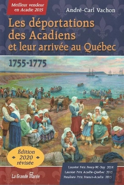 Bertrand.pt - Les Deportations Des Acadiens Et Leur Arrivee Au Quebec - 1755-1775