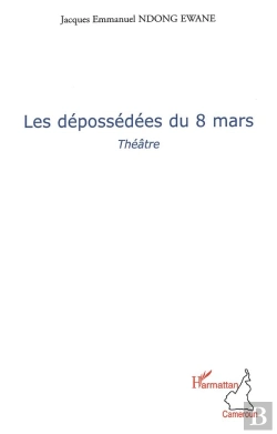 Bertrand.pt - Les Dépossédées Du 8 Mars