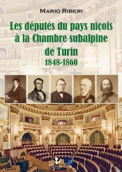 Les Députés Du Pays Niçois À La Chambre Subalpine De Turin ; 1848-1860