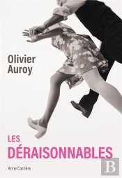 Les Déraisonnables