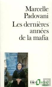 Les Dernières Années De La Mafia