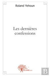 Les Dernières Confessions