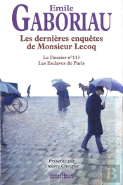 Les Dernieres Enquetes De Monsieur Lecoq