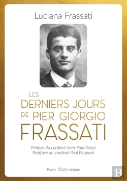 Bertrand.pt - Les Dernières Heures De Pier Giorgio Frassati