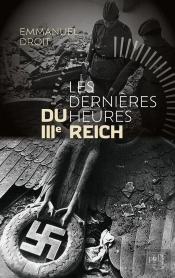 Les Dernières Heures Du Iiie Reich