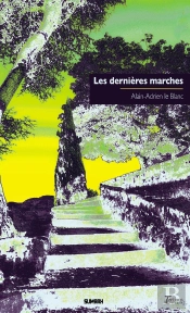 Les Dernières Marches (Ed. Poche 'Luxe')