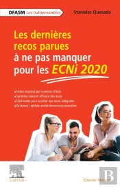 Les Dernières Recos Parues À Ne Pas Manquer Pour Les Ecni2020 ; Dfasm ; Les Indispensables