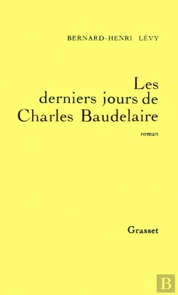Bertrand.pt - Les Derniers Jours De Charles Baudelaire