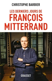 Les Derniers Jours De Francois Mitterrand Ned