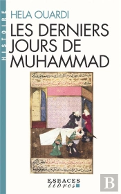 Les Derniers Jours De Muhammad (Édition 2017)