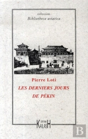 Les Derniers Jours De Pékin
