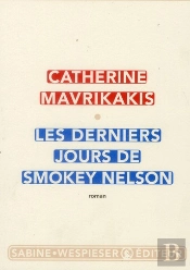 Les Derniers Jours De Smokey Nelson
