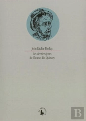 Les Derniers Jours De Thomas De Quincey