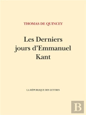 Les Derniers Jours D'Emmanuel Kant