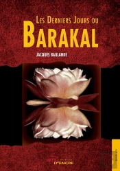Les Derniers Jours Du Barakal