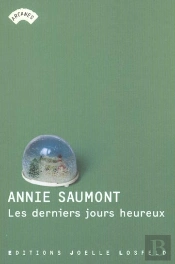 Les Derniers Jours Heureux