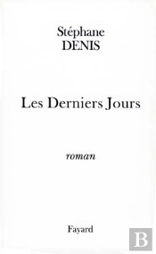 Les Derniers Jours